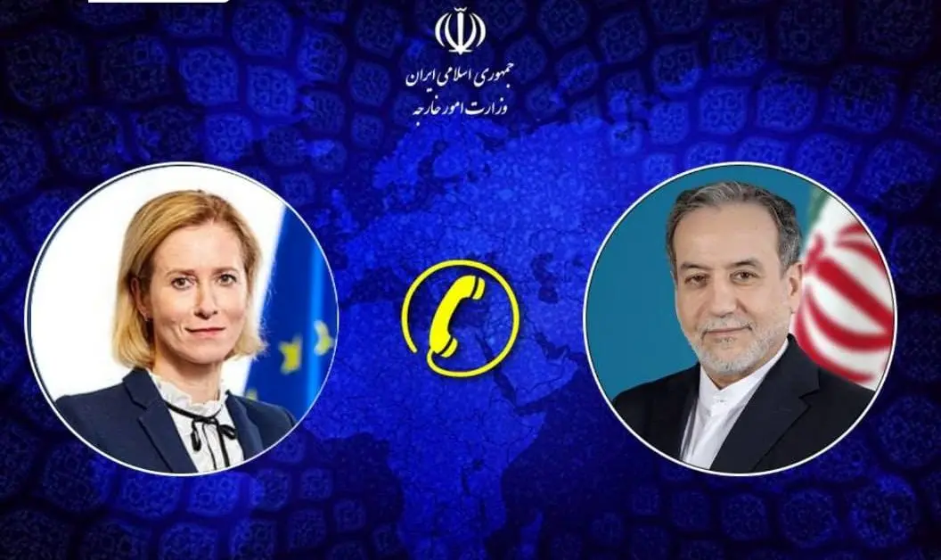 تماس عراقچی با مسئول سیاست خارجی اتحادیهٔ اروپا | مذاکره در این وضع، غیرقابل توجیه است