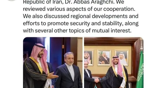 توئیت وزیر دفاع عربستان پس از دیدار با عراقچی